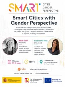 Cartel del evento Smart Cities with Gender Perspective con las arquitectas Isabel León y Lorena Del Pozo, organizado por Centro Clínico 2000 el 27 de mayo en el Club Financiero de Madrid.